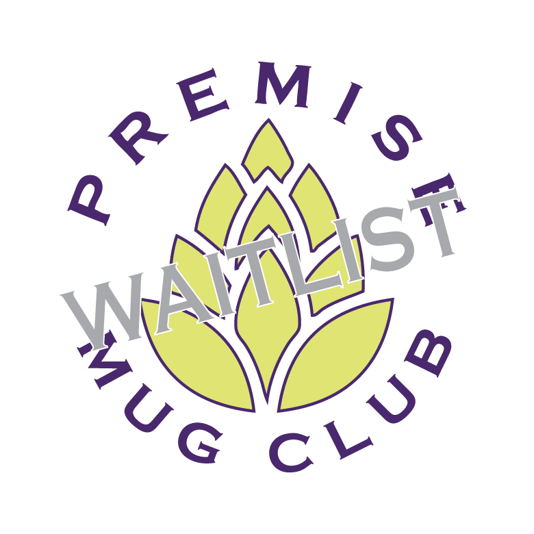 Premise MC Waitlist Premise MC Waitlist